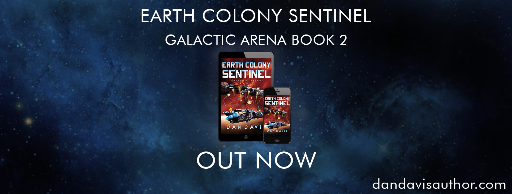 Earth Colony Sentinel (Galactic Arena Book 2) is out now!
