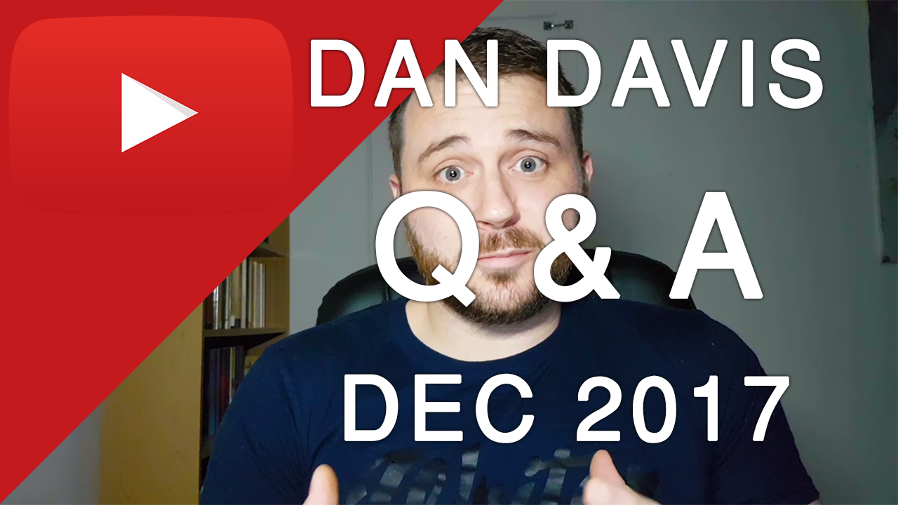 Dan Davis Author Q&A December 2017
