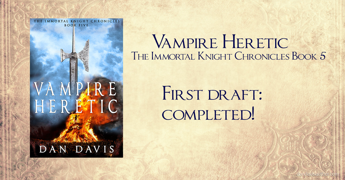 Vampire Heretic – First Draft Complete