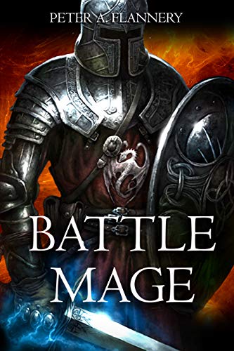 Book Review – Battle Mage by Peter Flannery