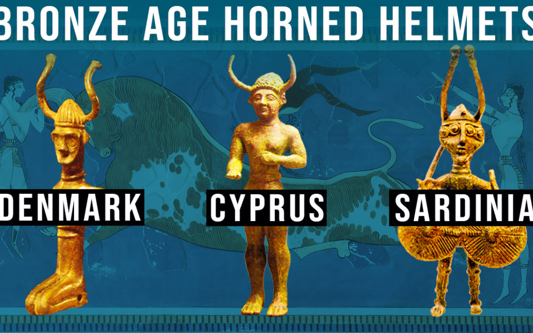 Horned Helmets of the Bronze Age
